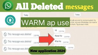 whatsapp deleted massage kaise dekheļwamr appkaise use karelwamr app kya hail screenshot 3