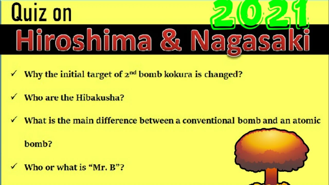 Hiroshima day quiz