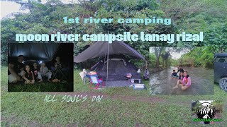 Camping at Moon River Campsite Camping river crossing 1st camping River