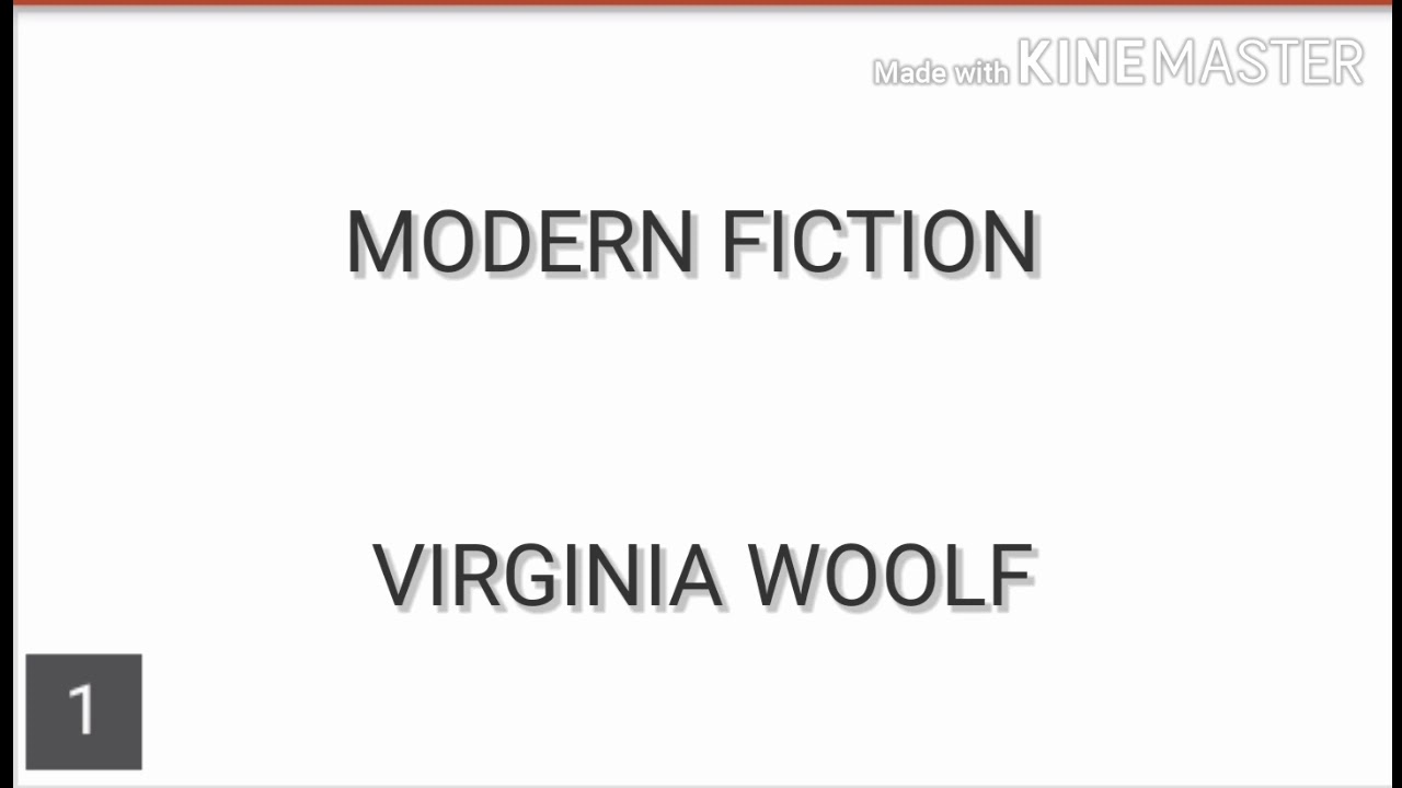 modern fiction essay by virginia woolf
