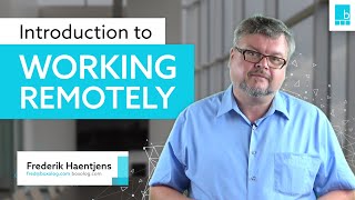 Remote Working: Introduction (Module 1.1 - Module 1.3)