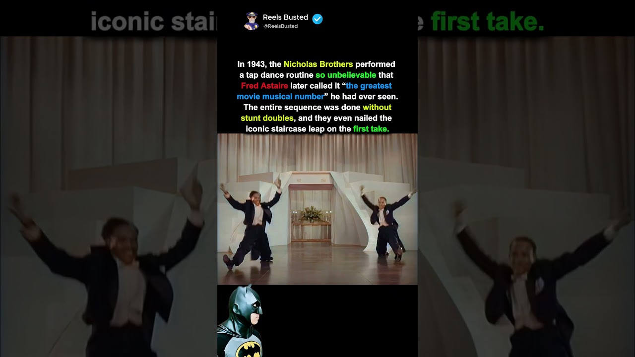 The Nicholas Brothers Performed the Greatest Dance Scene Ever Filmed 🔥