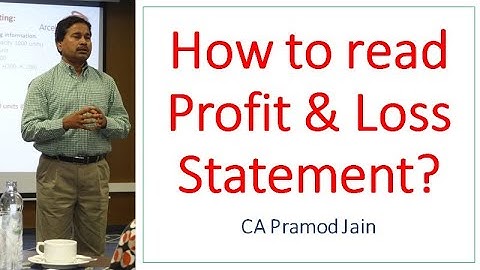 How to read Profit & Loss Statement? I CA Pramod Jain
