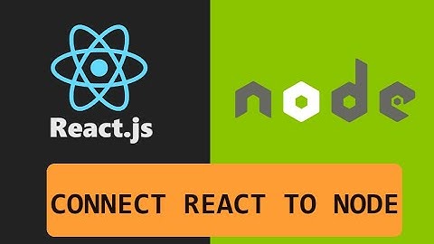 Connect React to Node