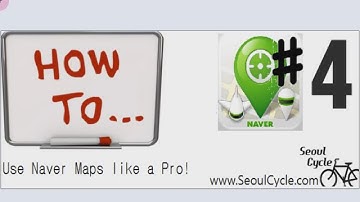 How To Use Naver Maps tutorial #4 - Details on what you