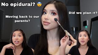 ANSWERING ALL OF YOUR JUICY QUESTIONS WHILE I DO MY MAKEUP! (PREGNANCY, DID WE PLAN IT? MOVING?)