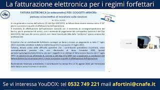 Fatturazione elettronica per i regimi forfettari