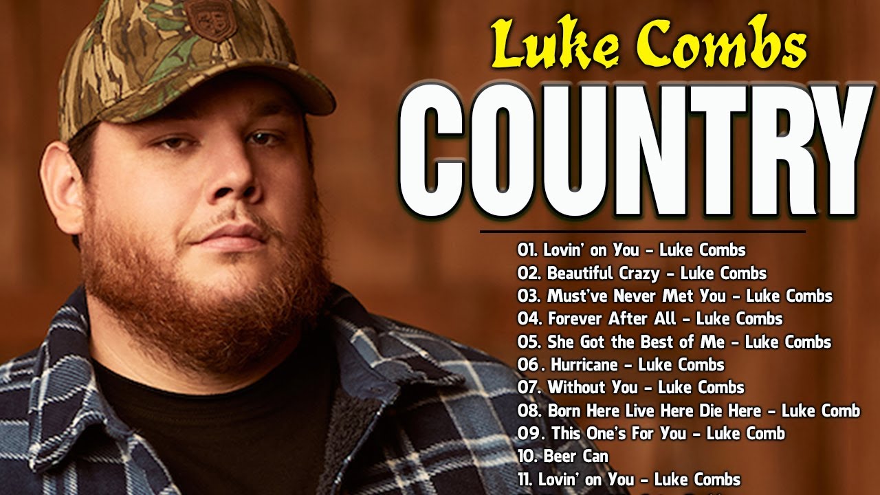LUKE COMBS || Top 100 Best Country Music Collection || New Country ...