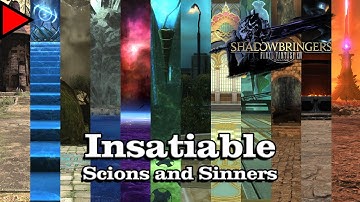 🎼 Insatiable (Scions and Sinners) (𝐄𝐱𝐭𝐞𝐧𝐝𝐞𝐝) 🎼 - Final Fantasy XIV