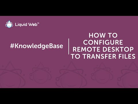 How to Configure Remote Desktop to Transfer Files