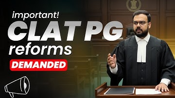 CLAT PG Reforms Demanded by NLU Student Representatives | Big Update!