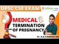 Medical termination of pregnancy  upsc exam 2023  infinity ias academy