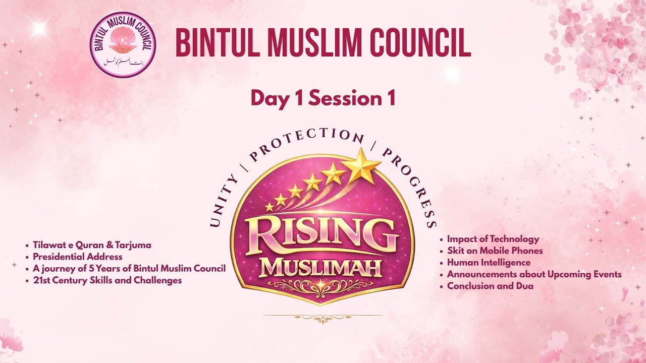 LIVE | RISING MUSLIMAH | GRAND BINTUL MUSLIM COUNCIL ONLINE WORKSHOP | DAY - 1 | SESSION - 1