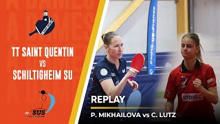 Mikhailova Polina vs Lutz Charlotte | Saint Quentin TT - Schiltigheim SU | PRO A