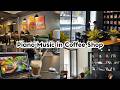 Relaxing Piano for Studying 📕 Hanoi Coffee Shop Ambience for Deep Focus