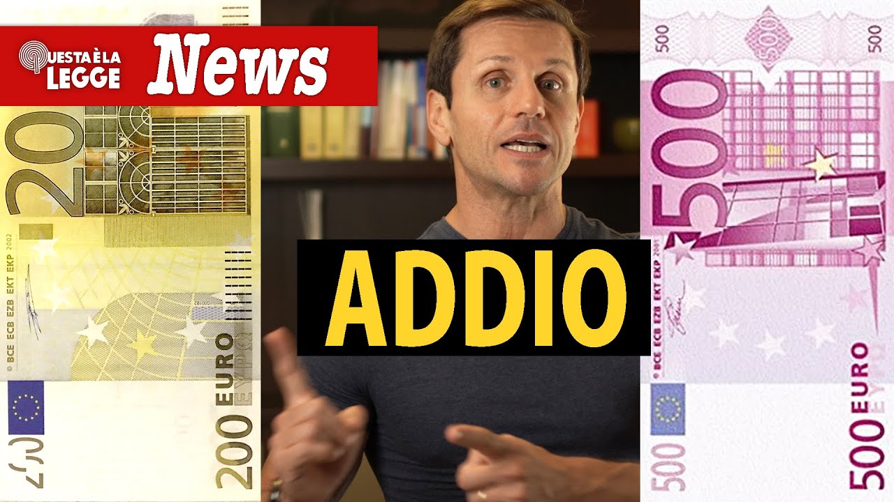 Addio banconote da 200 e 500 euro | avv. Angelo Greco - YouTube