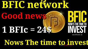 BFIC network Good news BFIC Network Great Opportunity |1BFIC Coin =$24 |  | Listed Crypto