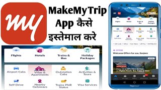 Make MyTrip app kaise istemaal kare ||how to use make my trip app Hindi 2022 MakeMyTrip use kaise ka screenshot 4
