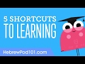5 Shortcuts to Learning Hebrew