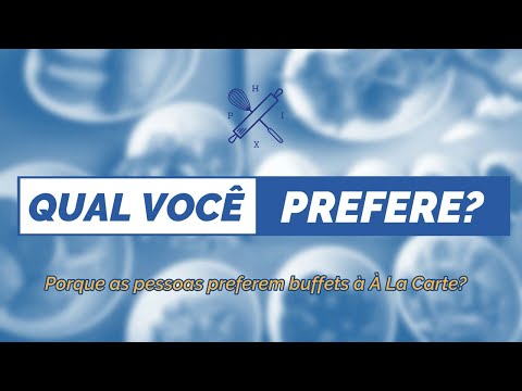 Vídeo: Diferença Entre Buffet E A La Carte