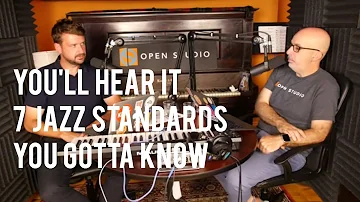 7 Jazz Standards You Gotta Know - Peter Martin & Adam Maness | You'll Hear It S4E14