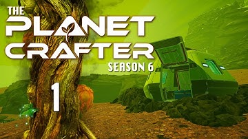 The Best Start Ever! | Planet Crafter Toxicity DLC S6E1