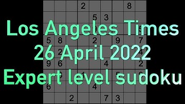 Sudoku solution – Los Angeles Times sudoku 26 April 2022 Expert level