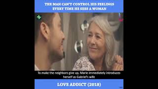 Love Addict (2018) Movie Short Explanation