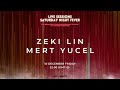 Mert yucel   zeki lin live from deepxperience studios
