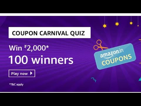 Amazon Coupon Carnival Quiz Answers 17 September 2020 l Win 2000 Amazon ...