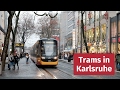 Tram and Light Rail in Karlsruhe, Germany