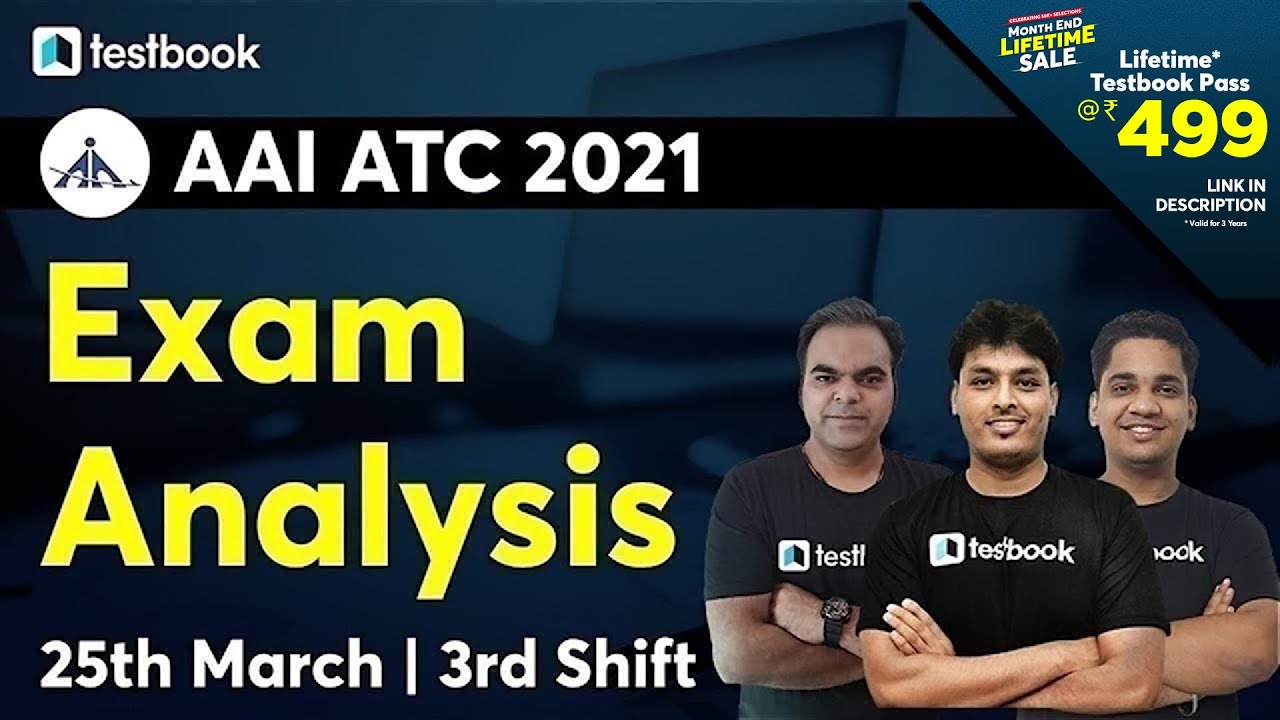 AAI ATC Exam Analysis 2021 (25th March, 3rd Shift) AAI JE ATC Exam