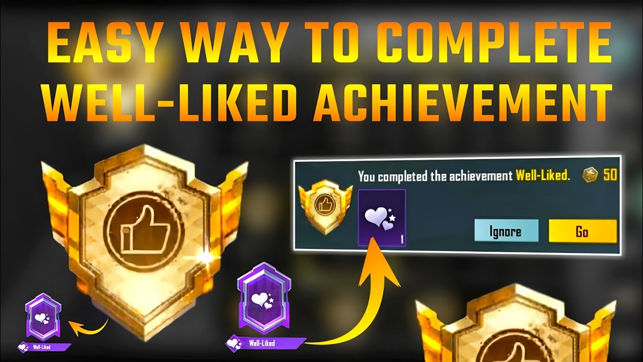 EASY WAY TO COMPLETE WELL-LIKED ACHIEVEMENT IN BGMI || HOW TO COMPLETE WELL-LIKED ACHIEVEMENT