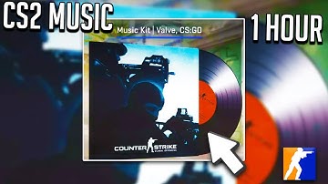 CS2 MUSIC | CSGO MAIN MENU OFFICIAL SONG | CSGO LOBBY SONG 1 HOUR Soundtrack
