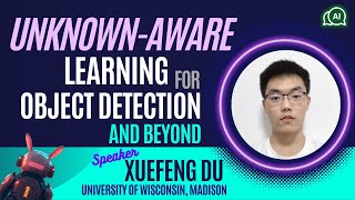 【S2E3】Unknown-aware learning for object detection and beyond