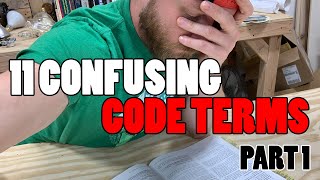 Episode 38  11 Confusing Code Terms  UNDERSTANDING THE NEC