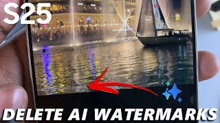 How To Remove AI Watermark From Images On Samsung Galaxy S25 / S25 Ultra screenshot 3