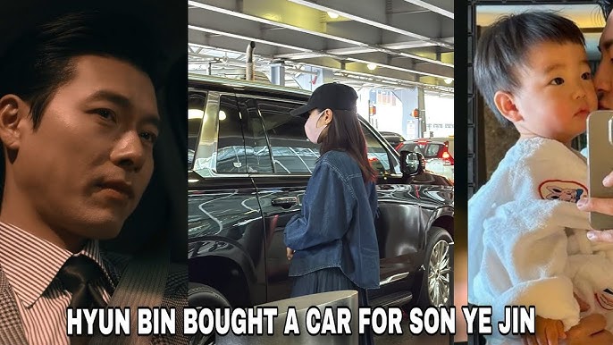 HYUN BIN BOUGHT A CAR FOR SON YE JIN ! SHE WAS VERY SURPRISED !! LATEST  BINJIN - YouTube
