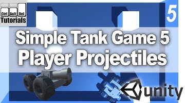 Setting Up a Simple Tank Game in Unity Part 5 - Player Projectiles