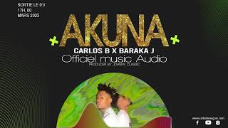 Carlos'B X Baraka-J_-_Akuna-Official_music__mp3 Resimi