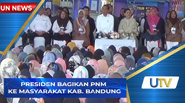 Presiden Bagikan PNM Ke Masyarakat Kab .Bandung I UN News I UTV