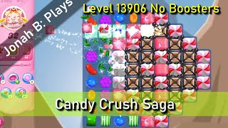 Candy Crush Saga Level 13906 No Boosters screenshot 5