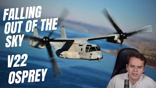 Why Is The V22 Osprey SO DANGEROUS?