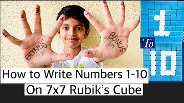 How to make numbers 1 to 10 on Rubik