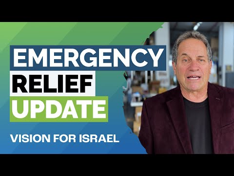 Emergency & Medical Relief for Israel | Impact Update from Vision for Israel