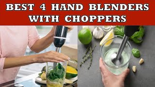 Top 4 Best Hand Blenders with Choppers in India 2024