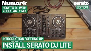 Install Serato DJ Lite - How To DJ With Your Numark Party Mix (Serato Edition), 2 of 21