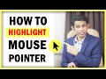 How to Highlight Mouse Pointer in Windows 10 in Hindi (हिंदी)