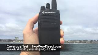 Motorola XPR6350 / XPR6550 UHF Radio Line-of-Site Coverage Test