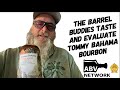 The barrel buddies review tommy bahama bourbon